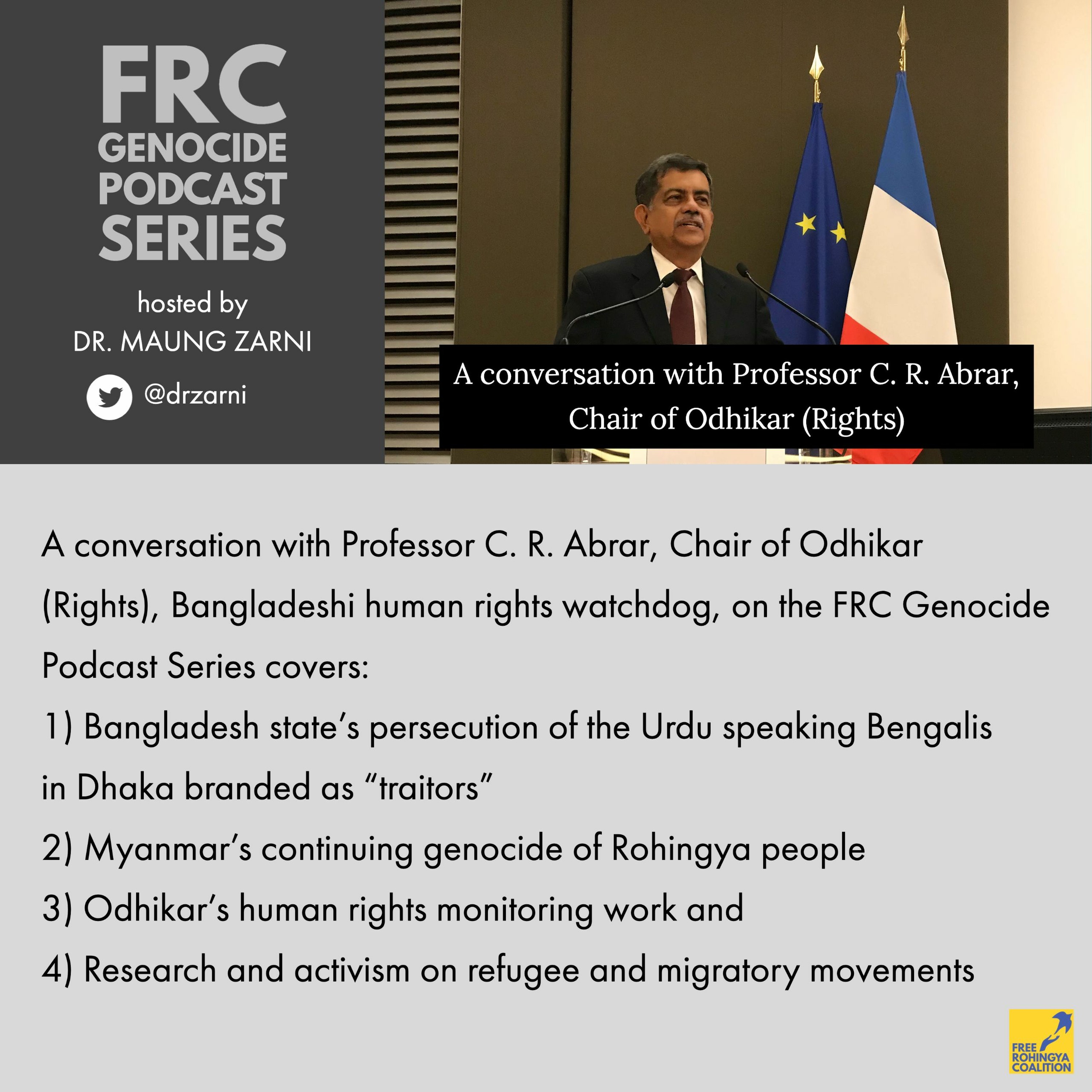Free Rohingya Coalition Genocide Podcast Series