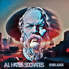 A.I. Hates Socrates - Τ.Ν. Μισεί Σωκράτη