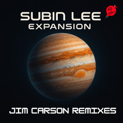 Subin Lee - Expansion (Jim Carson Full Tilt Remix) - Promo - 320k