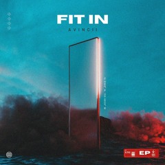 Fit In (ft Jacob Vallen)