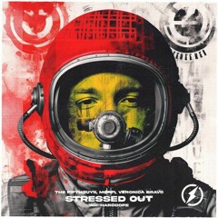 MØRFI, The FifthGuys, Harddope, Veronica Bravo - Stressed Out