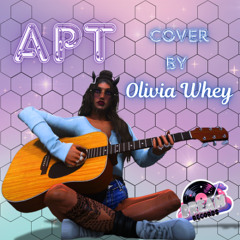 APT - Cover by Olivia Whey (Prod. Lee Wong)