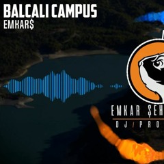 EMKAR$ - Balcalı Campus