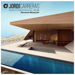 JORDI CARRERAS - Music For Special Moments | Vol.48