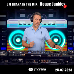 JM Grana In The Mix House Junkies (25-07-2023)