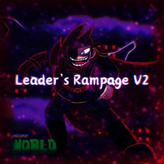 Leader's Rampage V2 (Red Leader's/Tord's Theme)