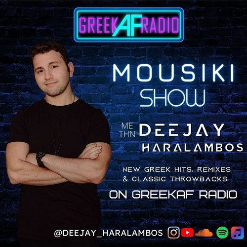Stream Greek AF Radio- Mousiki Show Mix 1 New Greek Hits 2k22 by Deejay  Haralambos | Listen online for free on SoundCloud