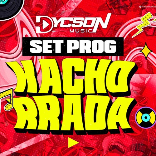 SET - PROG KACHORRADA