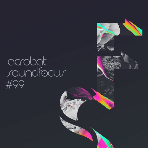Acrobat | SoundFocus 099 | Jun 2022