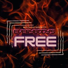 EveryBody's Free(Feat. Rozalla) "2023 Version" [FREE DOWNLOAD]