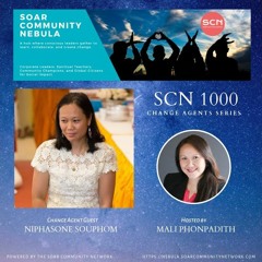 SCN 1000 Change Agent Series-  Niphasone Souphom