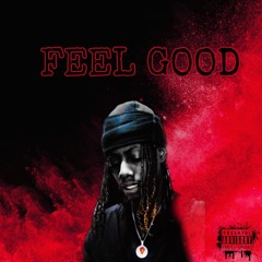 Caliente Eli - Feel Good