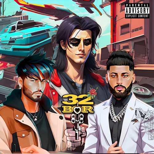 32 Bor - Ozzy & Enzo