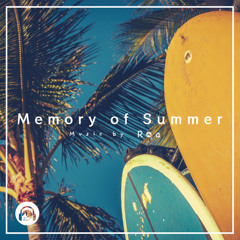 Memory of Summer 【Free Download】