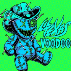Lil Texas VOODOO mrbass edit
