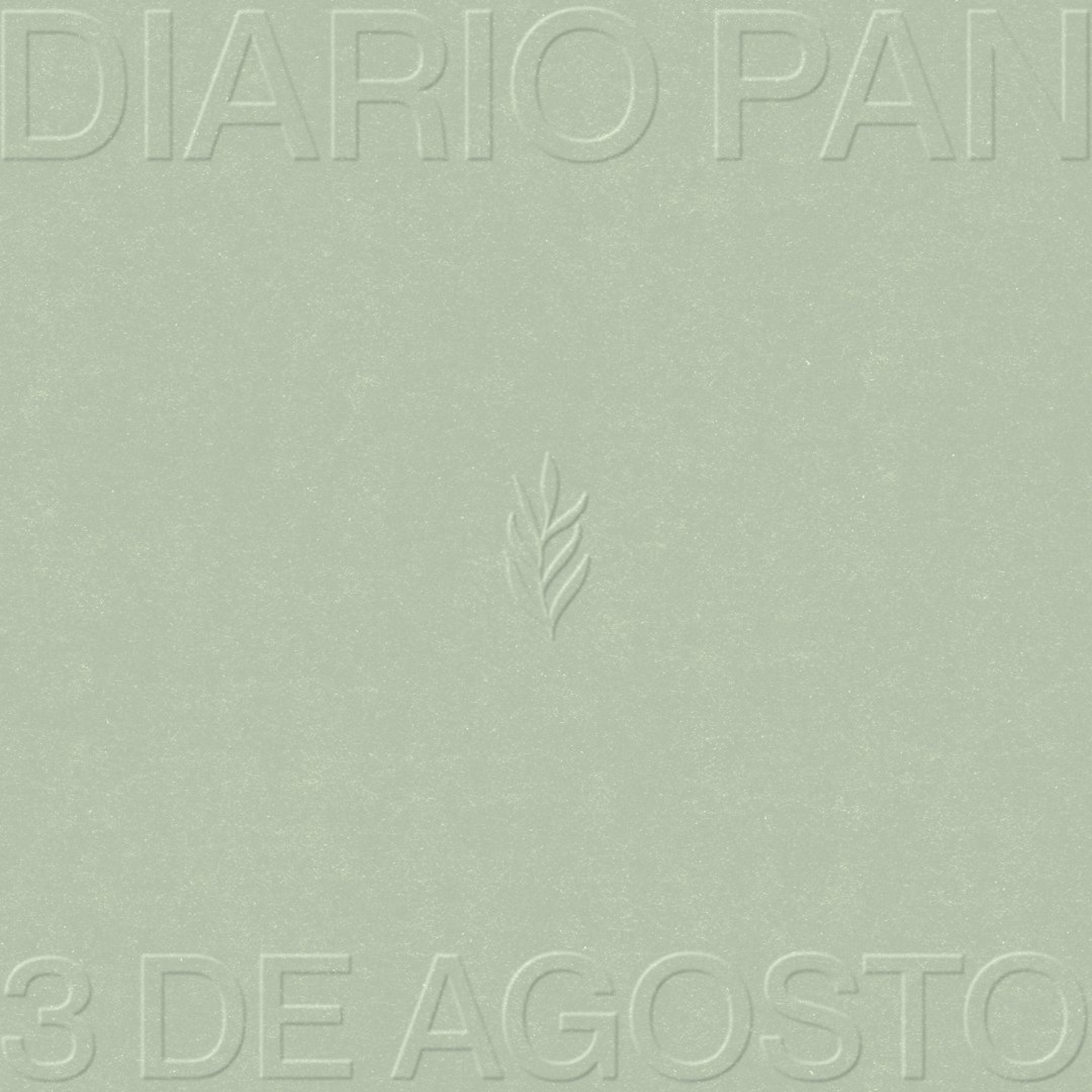 Devocional Diario Pan 3 de Agosto #DiarioPan