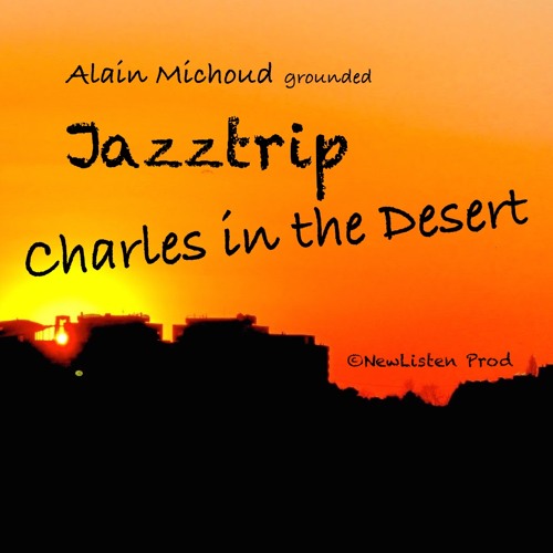 Charles in the Desert