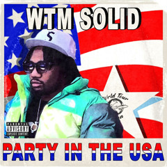 wtm solid- Party in the USA