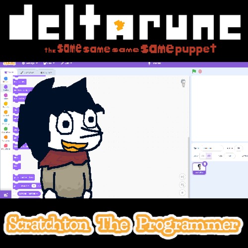 Deltarune; The Same Same Same Same Puppet - Scratchton the Programmer