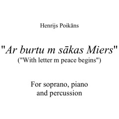 ar burtu m sākas Miers (2022)(With letter m peace begins)