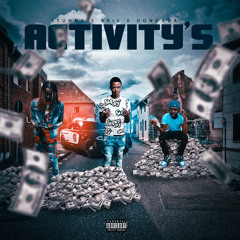 Stunna x Bris x Dondada - Activity’s