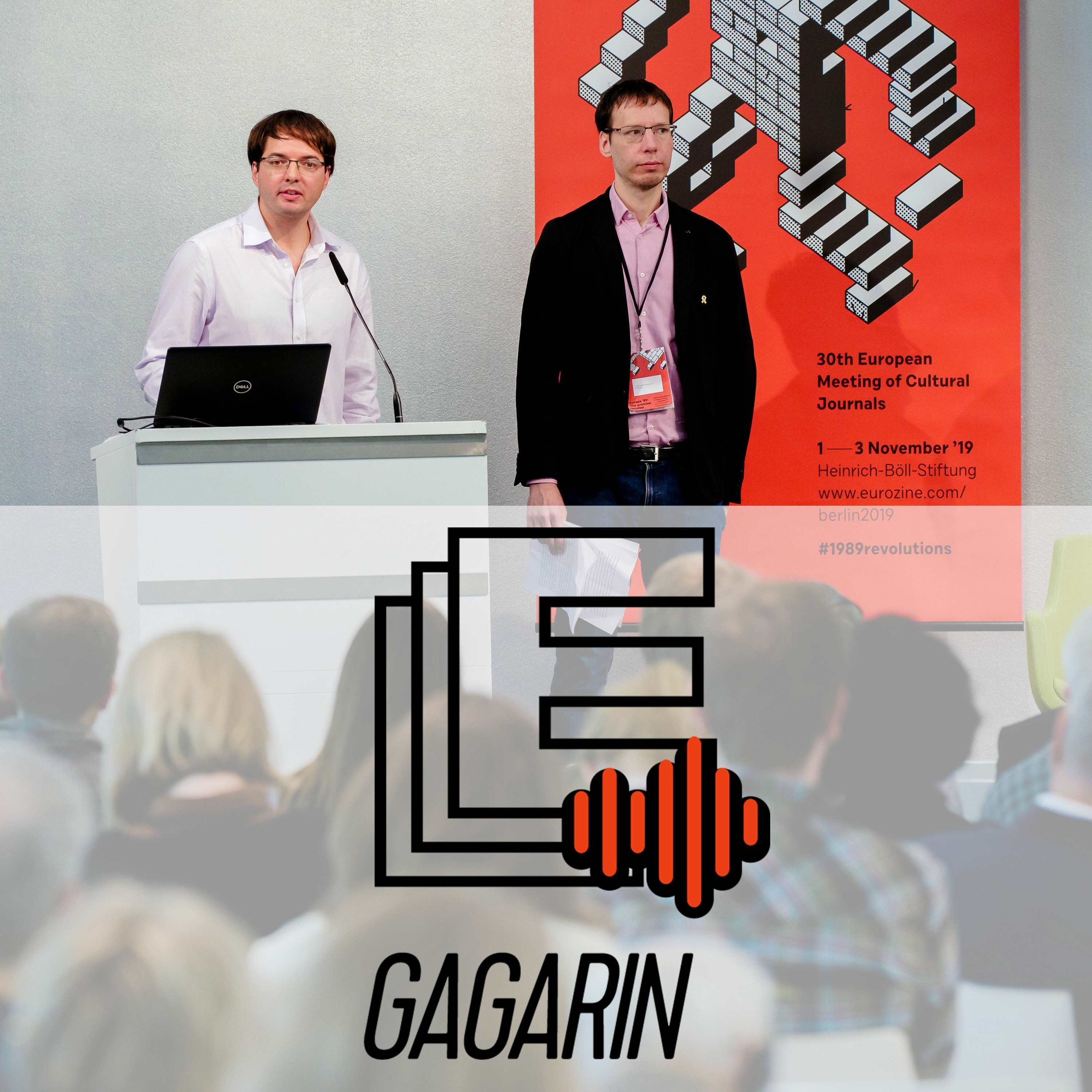 Gagarin, the Eurozine podcast