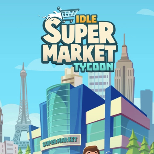 Idle supermarket tycoon OST