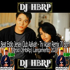 Beat Estilo Jersey Club Aaliyah - Try Again Remix 70 Bpm (Prod DjHbRp) Lançamento 2023