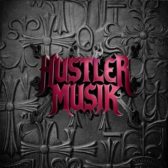 HUSTLER MUSIK FREESTYLE