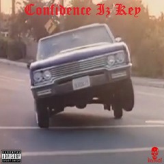 Confidence Iz Key (Prod.djsb129)