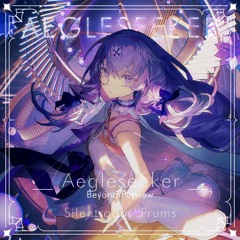 【Arcaea】Silentroom vs Frums - Aegleseeker (Mashup Extended) — Beyond Purview