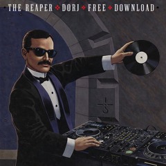 [FREE DL] The Reaper (Dorj edit)