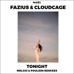 Fazius & Cloudcage - Tonight (Pouls3n Remix) [Synth Collective]