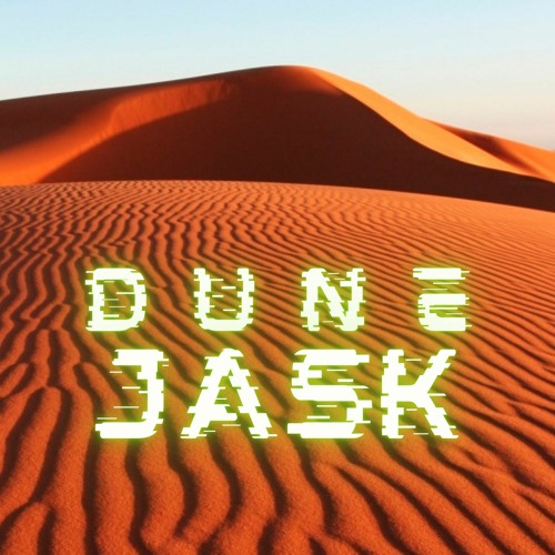 DUNE - Jon A.S. Kick House Version