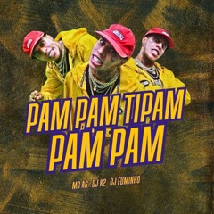 Pam Pam Tipam Pam Pam