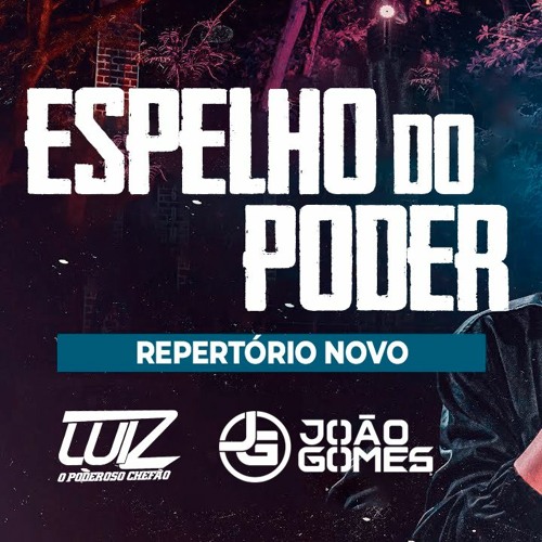 João Gomes - Espelho do Poder [Áudio Oficial]