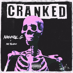 Cranked(Ft. Nu Blacc)