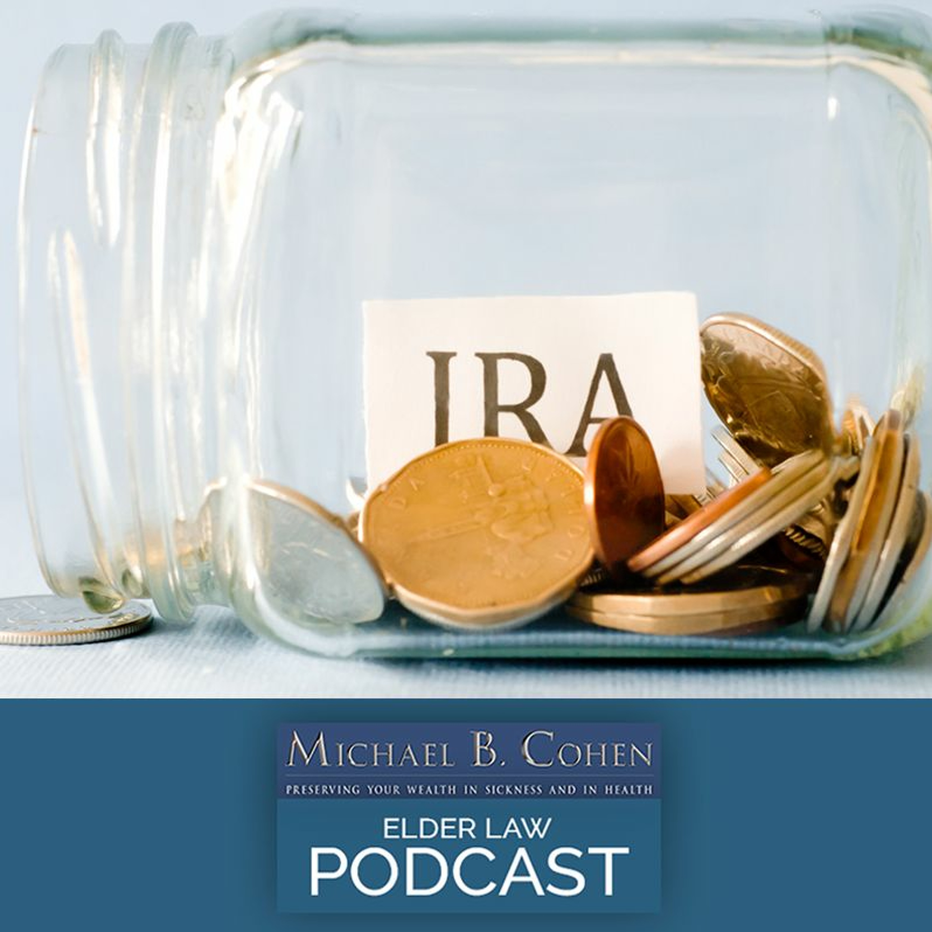 10 Common Questions on When to Make a Distribution from Your IRA | 8-16-2022 episode artwork