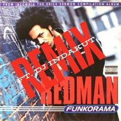 Funkorama Remix Ft. Redman