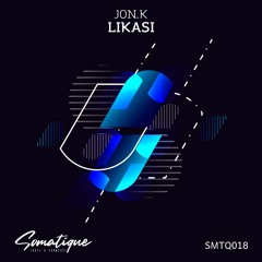 Jon.K - Likasi (Original Mix)