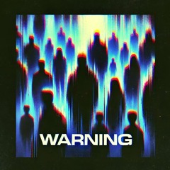 Warning