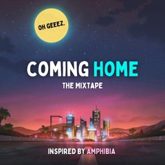Coming Home - The Amphibia Mixtape