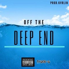 Off The Deep End (Prod. KVRLIN)
