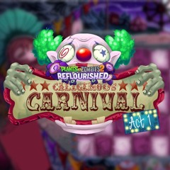 Demonstration Minigame - Caliginous Carnival (OST) - PvZ Reflourished