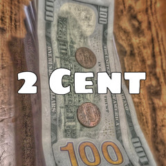 2 Cents