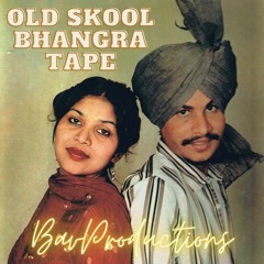 Old Skool Bhangra Tape