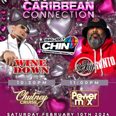 Feb 10th 2024 - The Chutney Cruise - CHIN Radio 100.7fm (2024 Chutney)