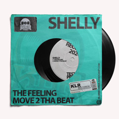 THE FEELING / MOVE 2 THA BEAT