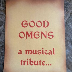 A Musical Tribute to Good Omens