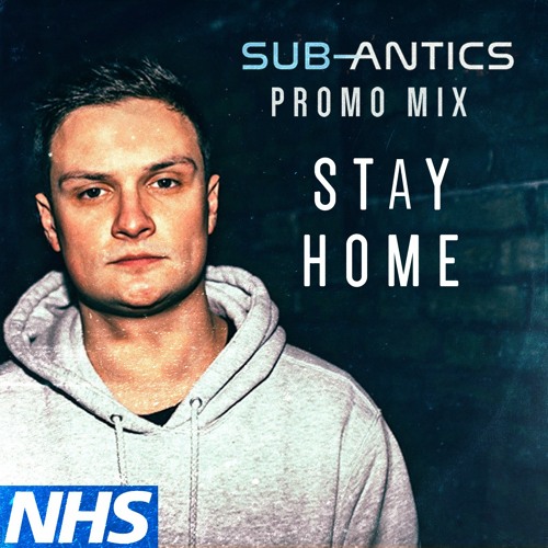 SUB-ANTICS - Quarantine Promo Mix